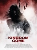 Kingdom Come film from Greg A. Seydjer filmography.
