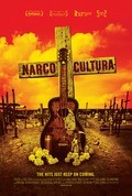 Narco Cultura film from Shol Shvarts filmography.