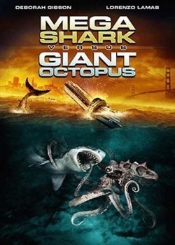 Mega Shark vs. Giant Octopus film from Jack Perez filmography.