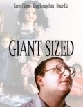 Giant Sized is the best movie in Kevin Clepps filmography.