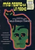 Mas negro que la noche film from Carlos Enrique Taboada filmography.