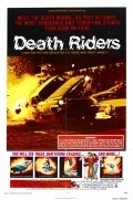 Death Riders film from James Wilson filmography.