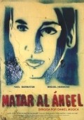 Matar al angel is the best movie in Juan Gea filmography.