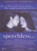 Speechless... - movie with Jay Michael Ferguson.