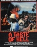 A Taste of Hell is the best movie in Lloyd Kino filmography.