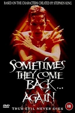 Sometimes They Come Back... Again film from Adam Grossman filmography.