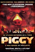 Piggy film from Kiron Houks filmography.