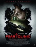 Fear Clinic film from Robert Hall filmography.