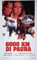 6000 km di paura is the best movie in Percy Hogan filmography.