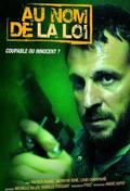 Au nom de la loi - movie with Benoit Gouin.