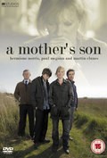 A Mother's Son film from Ed Bazelgette filmography.