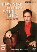 TV series How Not to Live Your Life.