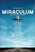 Miraculum film from Daniel Grou filmography.