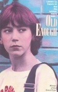 Old Enough - movie with Anne Pitoniak.