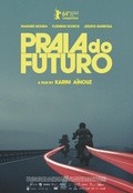 Praia do Futuro film from Karim Ainouz filmography.