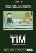 The Life & Times of Tim film from Steve Dildarian filmography.