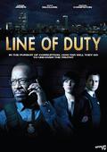Line of Duty - movie with Adrian Dunbar.
