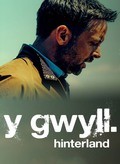 Hinterland - movie with Ifan Huw Dafydd.