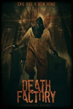 Death Factory film from Steven Judd filmography.