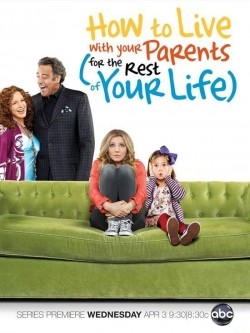 How to Live with Your Parents (For the Rest of Your Life) - movie with Merrin Dungey.