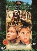 True Heart film from Catherine Cyran filmography.