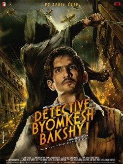 Detective Byomkesh Bakshy! film from Dibakar Banerjee filmography.