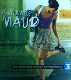TV series (La) nouvelle Maud.
