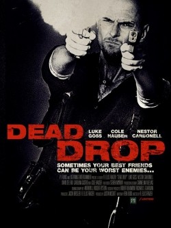 Dead Drop film from R. Ellis Frazier filmography.