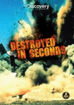 Destroyed in Seconds film from Adam Havener filmography.