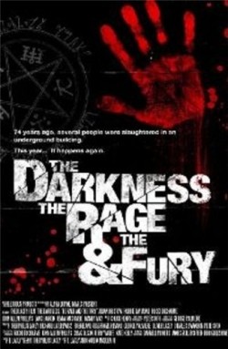The Darkness, Rage and the Fury is the best movie in Lance Aaron filmography.