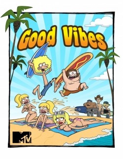 Good Vibes film from Brad Ableson filmography.