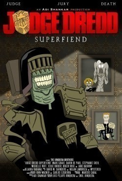 Judge Dredd: Superfiend is the best movie in Jane Dashow filmography.