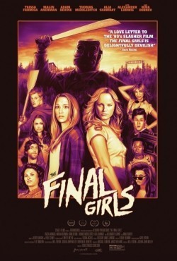 The Final Girls film from Todd Strauss-Schulson filmography.