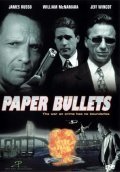 Paper Bullets film from Serge Rodnunsky filmography.