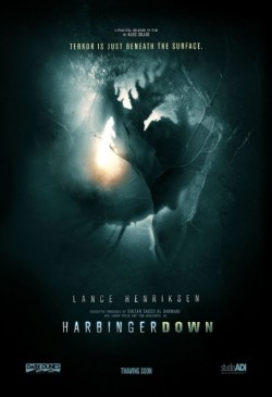 Harbinger Down film from Alec Gillis filmography.