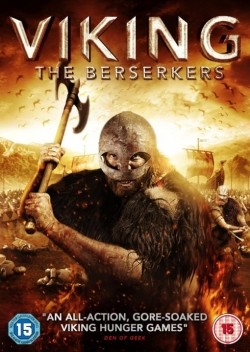 Viking: The Berserkers is the best movie in Kezia Burrows filmography.