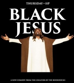 Black Jesus - movie with Antwon Tanner.