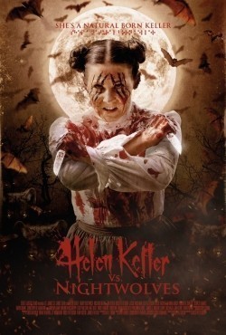 Helen Keller vs. Nightwolves - movie with Lin Shaye.