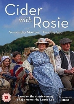 Cider with Rosie - movie with Samantha Morton.