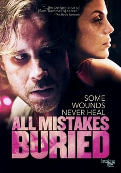 All Mistakes Buried - movie with Sam Trammell.