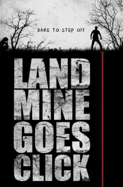 Landmine Goes Click film from Levan Bakhia filmography.