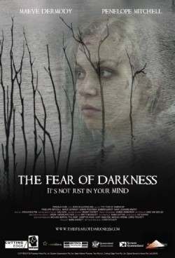 The Fear of Darkness film from Christopher Fitchett filmography.