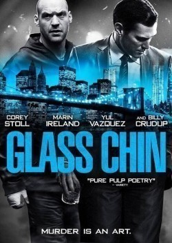 Glass Chin film from Noah Buschel filmography.