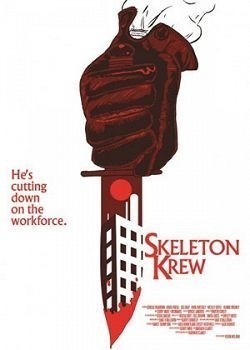 Skeleton Krew is the best movie in Adam Coates filmography.