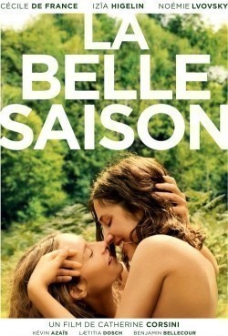 La belle saison film from Catherine Corsini filmography.