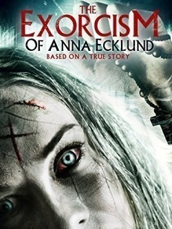 The Exorcism of Anna Ecklund is the best movie in Judith Haley filmography.