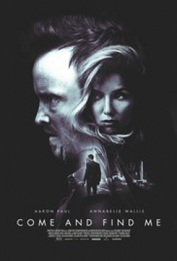 Come and Find Me - movie with Aaron Paul.