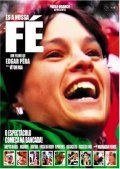 Es a Nossa Fe film from Edgar Pera filmography.