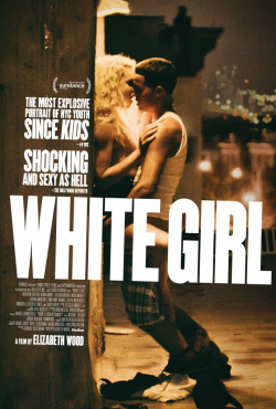 White Girl - movie with Adrian Martinez.