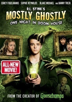 Mostly Ghostly 3: One Night in Doom House is the best movie in Blake Michael filmography.